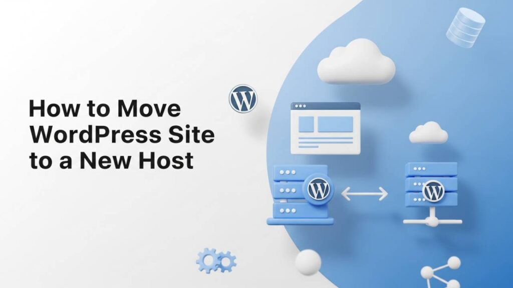 How to move WordPress site to a new host safely without downtime